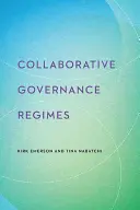 Együttműködő kormányzási rendszerek - Collaborative Governance Regimes