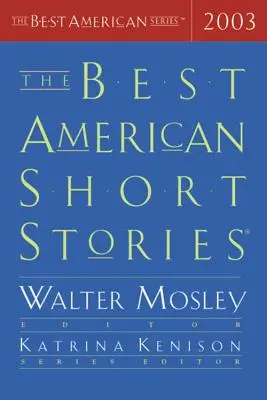 A legjobb amerikai novellák 2003 - The Best American Short Stories 2003