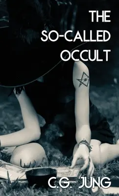 Az úgynevezett okkultizmus (Jabberwoke Pocket Occult) - The So-Called Occult (Jabberwoke Pocket Occult)