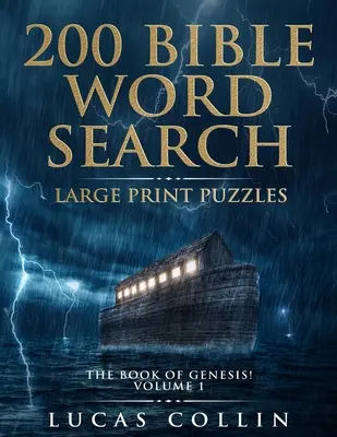 200 Bible Word Search Large Print Puzzles (Bibliai szókereső nagyméretű rejtvények): Genezis könyve! - 200 Bible Word Search Large Print Puzzles: The Book of Genesis!