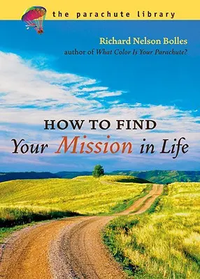 Hogyan találd meg a küldetésedet az életben - How to Find Your Mission in Life