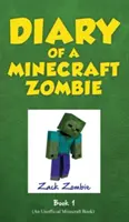 Egy Minecraft-zombi naplója, 1. könyv: Egy ijesztgetős mersz - Diary of a Minecraft Zombie, Book 1: A Scare of a Dare