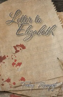 Levél Elizabeth-nek - Letter to Elizabeth