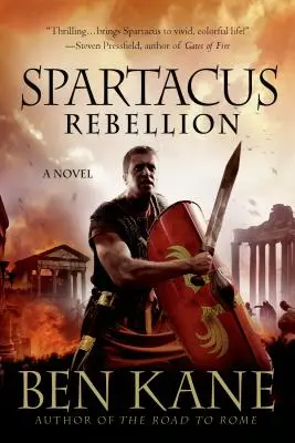 Spartacus: Lázadás - Spartacus: Rebellion