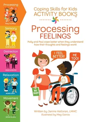 Megküzdési készségek gyerekeknek Tevékenységkönyvek: Érzelmek feldolgozása - Coping Skills for Kids Activity Books: Processing Feelings