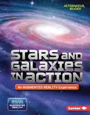 Csillagok és galaxisok akcióban (kiterjesztett valóság élmény) - Stars and Galaxies in Action (an Augmented Reality Experience)