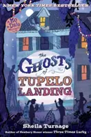 Tupelo Landing szellemei - The Ghosts of Tupelo Landing