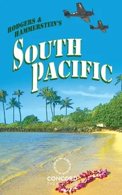 Rodgers & Hammerstein's South Pacific