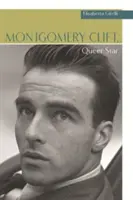 Montgomery Clift, a queer sztár - Montgomery Clift, Queer Star