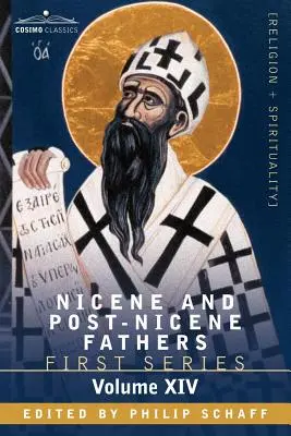 Nikaiai és poszt-nikaiai atyák: Chrysostomus: Első sorozat, XIV. kötet Szent Chrysostomus: János evangéliumáról és a Zsidókhoz írt levélről szóló homíliák. - Nicene and Post-Nicene Fathers: First Series, Volume XIV St.Chrysostom: Homilies on the Gospel of St. John and the Epistle to the Hebrews