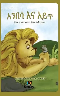 Anbesa'Na Ayit - Az oroszlán és az egér - Amharai gyermekkönyv - Anbesa'Na Ayit - The Lion and the Mouse - Amharic Children's Book