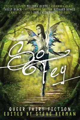 So Fey: Queer Fairy Fiction