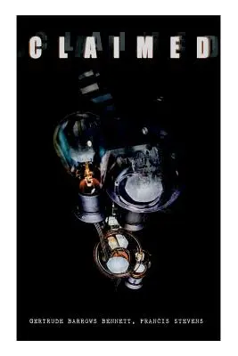 Az igényelt: Sci-Fi klasszikus - The Claimed: Sci-Fi Classic