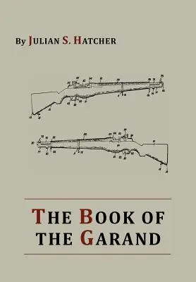 A Garand-ok könyve - The Book of the Garand