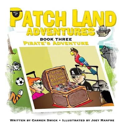 Patch Land Adventures (3. könyv) Kalózok kalandja