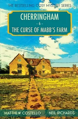 A Mabb-farm átka: A Cherringham Cosy Mystery - The Curse of Mabb's Farm: A Cherringham Cosy Mystery