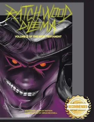 Ratchwood dilemmája: A Next Testament második kötete - Ratchwood Dilemma: The Second Volume of Next Testament