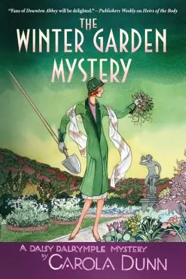 The Winter Garden Mystery: Daisy Dalrymple rejtélye - The Winter Garden Mystery: A Daisy Dalrymple Mystery