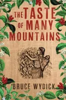 A sok hegy íze - The Taste of Many Mountains