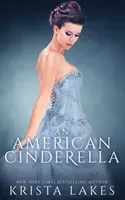 Americká Popelka - An American Cinderella