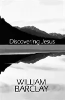 Jézus felfedezése - Discovering Jesus