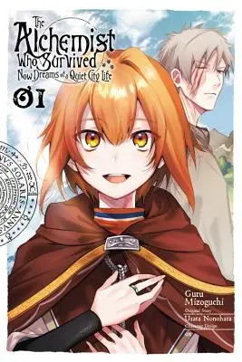 Az alkimista, aki túlélte most a csendes városi életről álmodik, 1. kötet (Manga) - The Alchemist Who Survived Now Dreams of a Quiet City Life, Vol. 1 (Manga)