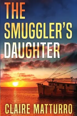 A csempész lánya - The Smuggler's Daughter