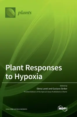 Növények reakciói a hipoxiára - Plant Responses to Hypoxia