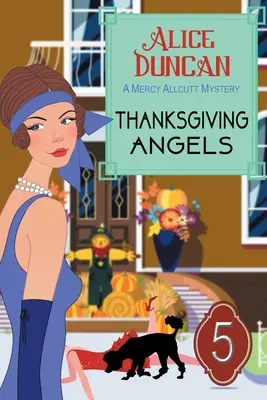 Hálaadás angyalai: Historical Cozy Mystery - Thanksgiving Angels: Historical Cozy Mystery