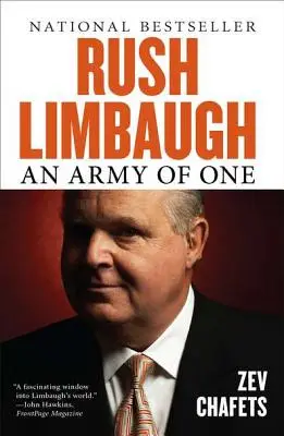 Rush Limbaugh: Limbaugh: An Army of One - Rush Limbaugh: An Army of One