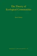 Az ökológiai közösségek elmélete (Mpb-57) - The Theory of Ecological Communities (Mpb-57)