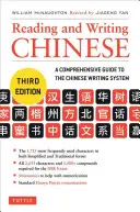 Kínai nyelv olvasása és írása: Harmadik kiadás, Hsk Minden szint (2,349 kínai karakter és több mint 5,000 összetétel) - Reading and Writing Chinese: Third Edition, Hsk All Levels (2,349 Chinese Characters and 5,000+ Compounds)