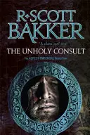 Szentségtelen tanácskozás - Az Aspektus-császár 4. könyve - Unholy Consult - Book 4 of the Aspect-Emperor