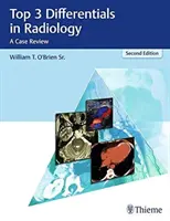 Top 3 differenciáldiagnózis a radiológiában: A Case Review - Top 3 Differentials in Radiology: A Case Review