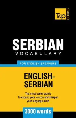 Szerb szókincs angolul beszélőknek - 3000 szó - Serbian vocabulary for English speakers - 3000 words