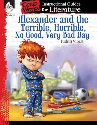 Alexander és a szörnyű, szörnyű, nem jó, nagyon rossz nap - Alexander and the Terrible, Horrible, No Good, Very Bad Day