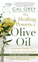 Az olívaolaj gyógyító ereje - The Healing Powers Of Olive Oil