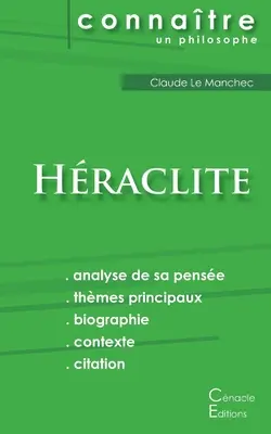 Comprendre Hraclite (analyse complte de sa pense)