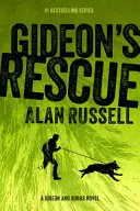 Gideon megmentése - Gideon's Rescue