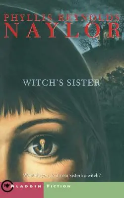 A boszorkány nővére - The Witch's Sister