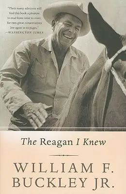 A Reagan, akit ismertem - The Reagan I Knew