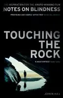 A szikla érintése - Touching the Rock