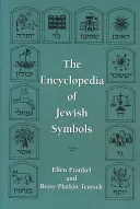 A zsidó szimbólumok enciklopédiája - The Encyclopedia of Jewish Symbols