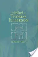 Thomas Jefferson elméje - The Mind of Thomas Jefferson
