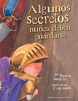 Algunos Secretos Nunca Deben Guardarse (Algunos Secretos Nunca Deben Guardarse) - Algunos Secretos Nunca Deben Guardarse