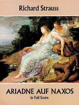 Ariadne Auf Naxos teljes partitúrában - Ariadne Auf Naxos in Full Score