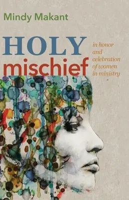 Szent csínytevés - Holy Mischief