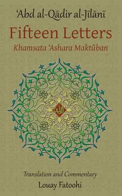 Tizenöt levél (Khamsata 'Ashara Maktuban) - Fifteen Letters (Khamsata 'Ashara Maktuban)