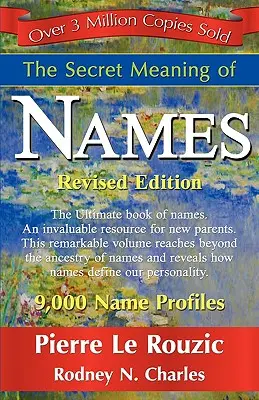 A nevek titkos jelentése Felülvizsgált kiadás - The Secret Meaning of Names Revised Edition