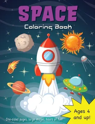 Űrszínező könyv 4-8 éves gyerekeknek! - Space Coloring Book for Kids Ages 4-8!